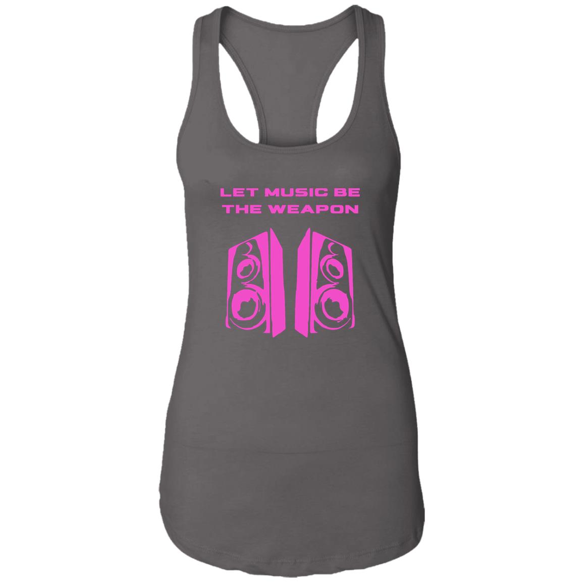 "Let Music be the Weapon" - Racerback Tank